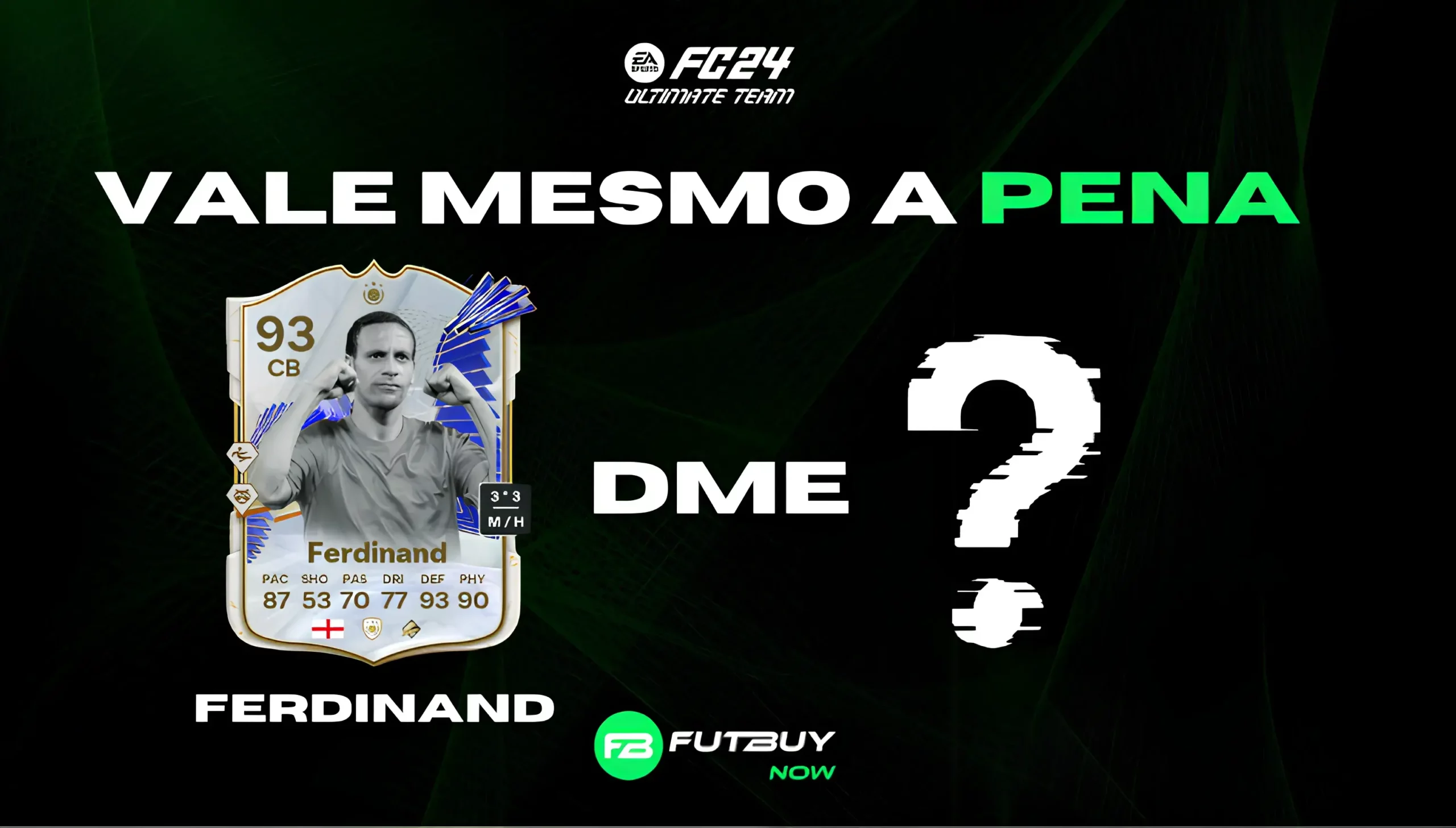 Imagem do artigo Rio Ferdinand – DME no blog da FutBuyNow sobre EA FC 26 Imagem do artigo Rio Ferdinand – DME no blog da FutBuyNow sobre EA FC 26
